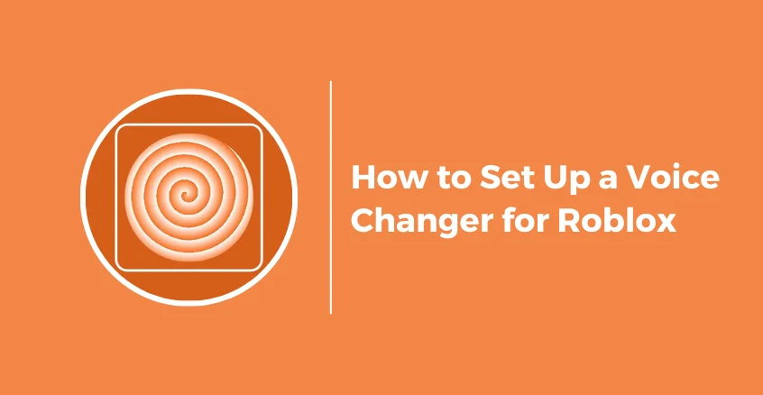 How to Set Up a Voice Changer for Roblox How to Set Up a Voice Changer for Roblox